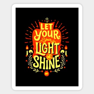 Let Your Light Shine KJV - Matthew 5:16 Magnet